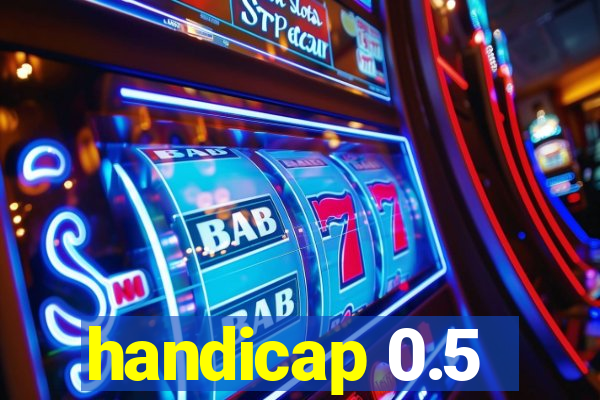 handicap 0.5-1